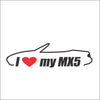 I Love my MX5
