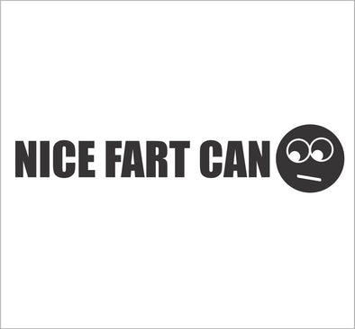 Nice Fart Can