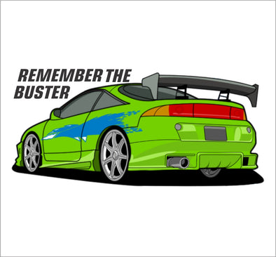 Remember the Buster.
