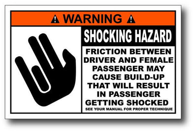 Warning Label: Shocking Hazard