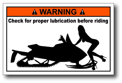 Warning Label: Check for Proper Lubrication Before Riding