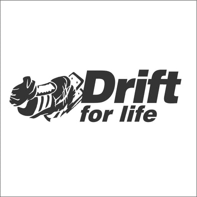 Drift for life