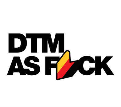 DTM As F*CK