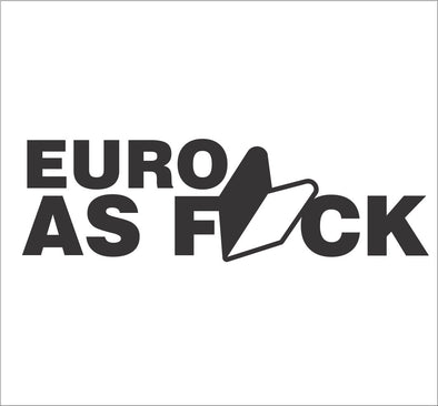 Euro as F*CK
