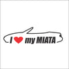 I Love my Miata