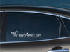 Not My Boyfriend's Car!