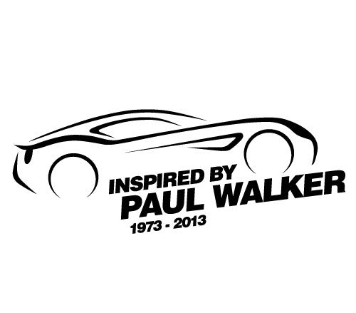 Inspired by Paul Walker