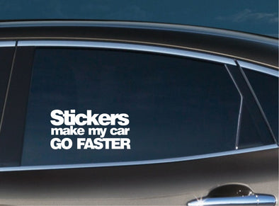 Stickers Make my Car go FASTER