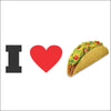 I Love Tacos